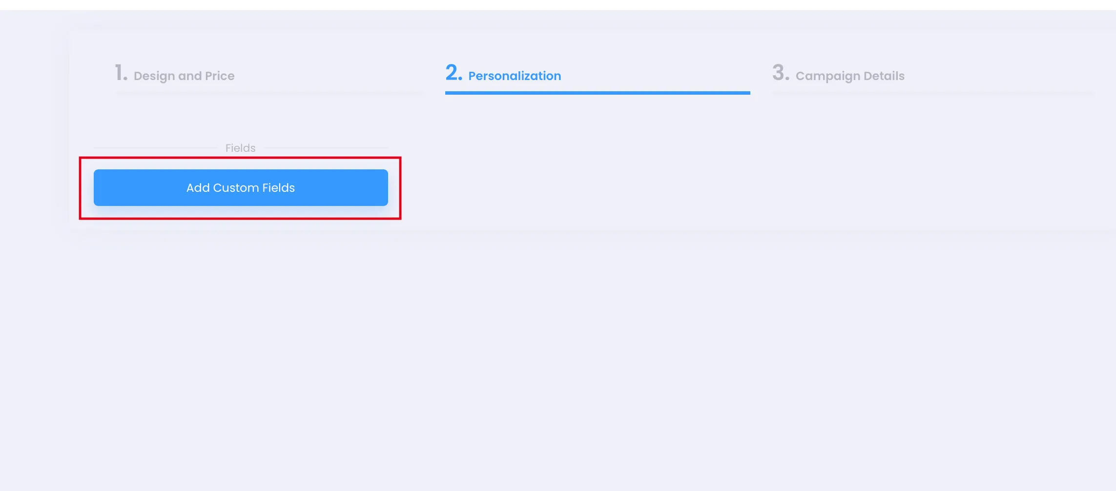 Chuyển sang tab Personalization và nhấn Add Custom Fields